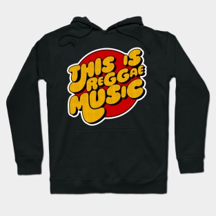 This is Reggae Music Hoodie